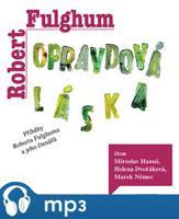 Opravdová láska, mp3 - Robert Fulghum