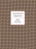 Oresteia - Aischylos