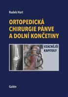 Ortopedická chirurgie pánve a dolních končetin - Radek Hart