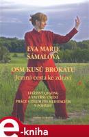 Osm kusů brokátu - Eva Marie Šámalová