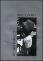 Osobosoba - Barbara Königová