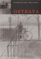 Ostrava / 1943 -1949