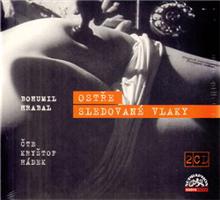 Ostře sledované vlaky - Bohumil Hrabal