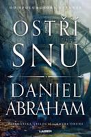 Ostří snu - Daniel Abraham