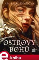 Ostrovy bohů - Amie Kaufmanová