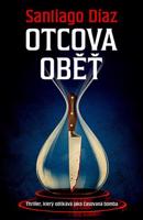 Otcova oběť - Santiago Díaz