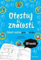 Otestuj si znalosti – Český jazyk pro 2. třídu - Lucie Tomíčková