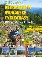 Ottův atlas Nejkrásnější moravské cyklotrasy
