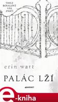 Palác lží - Erin Watt