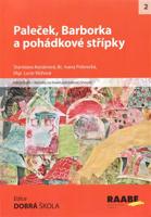 Paleček, Barborka a pohádkové střípky