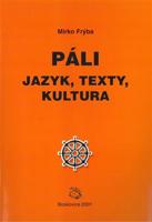 Páli - jazyk, texty, kultura