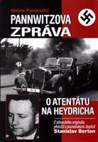 Pannwitzova zpráva o atentátu na Heydricha - Heinz Pannwitz, Stanislav Berton