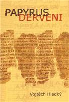 Papyrus Derveni - Vojtěch Hladký