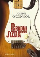 Parádní jízda - Joseph O´Connor