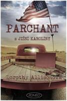 Parchant z Jižní Karolíny - Dorothy Allisonová