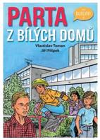 Parta z bílých domů - Vlastislav Toman