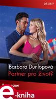 Partner pro život? - Barbara Dunlopová