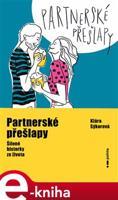 Partnerské přešlapy - Klára Sýkorová