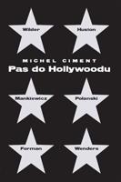 Pas do Hollywoodu - Michel Ciment
