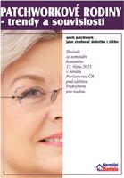 Patchworkové rodiny – trendy a souvislosti