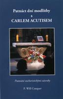 Patnáct dní modlitby s Carlem Acutisem