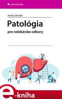 Patológia - Andrej Skvašík