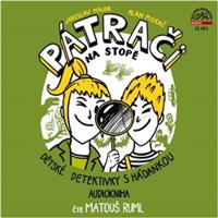 Pátrači na stopě aneb Dětské detektivky s hádankou - Jaroslav Major, Alan Piskač