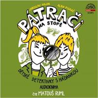 Pátrači na stopě aneb Dětské detektivky s hádankou