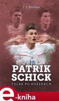 Patrik Schick - T.J. Millner