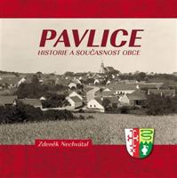 Pavlice – historie a současnost obce