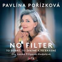 Pavlína Pořízková. No filter