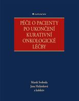 Péče o pacienty po ukončení kurativní onkologické léčby