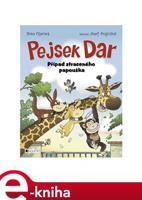 Pejsek Dar – Případ ztraceného papouška - Ilona Fišerová