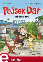 Pejsek Dar – Záhada v ZOO - Ilona Fišerová