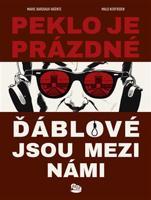 Peklo je prázdné, ďáblové jsou mezi námi - Marie Bardiaux-Vaiente