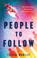 People to Follow - Olivia Worley