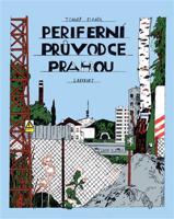 Periferní průvodce Prahou