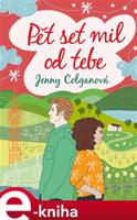 Pět set mil od tebe - Jenny Colganová