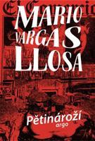 Pětinároží - Mario Vargas Llosa