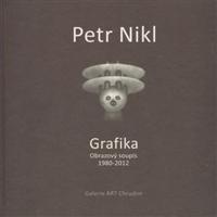 Petr Nikl - Grafika - Obrazový soupis 1980 - 2012 - Petr Nikl, Radek Wohlmuth