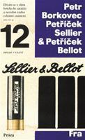 Petříček Sellier &amp; Petříček Bellot - Petr Borkovec