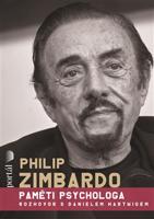 Philip Zimbardo - Paměti psychologa - Daniel Hartwig, Philip G. Zimbardo