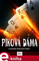 Piková dáma - Alexandr Sergejevič Puškin