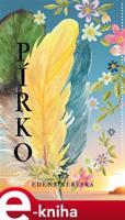 Pírko - Edena Nebeská