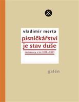Písničkářství je stav duše - Vladimír Merta