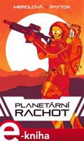 Planetární rachot - Michaela Merglová