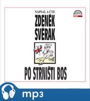 Po strništi bos, mp3 - Zdeněk Svěrák