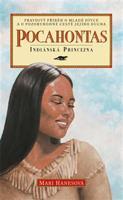 Pocahontas - Mari Hanesová