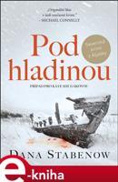Pod hladinou - Dana Stabenow