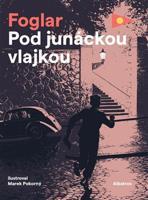 Pod junáckou vlajkou - Jaroslav Foglar
